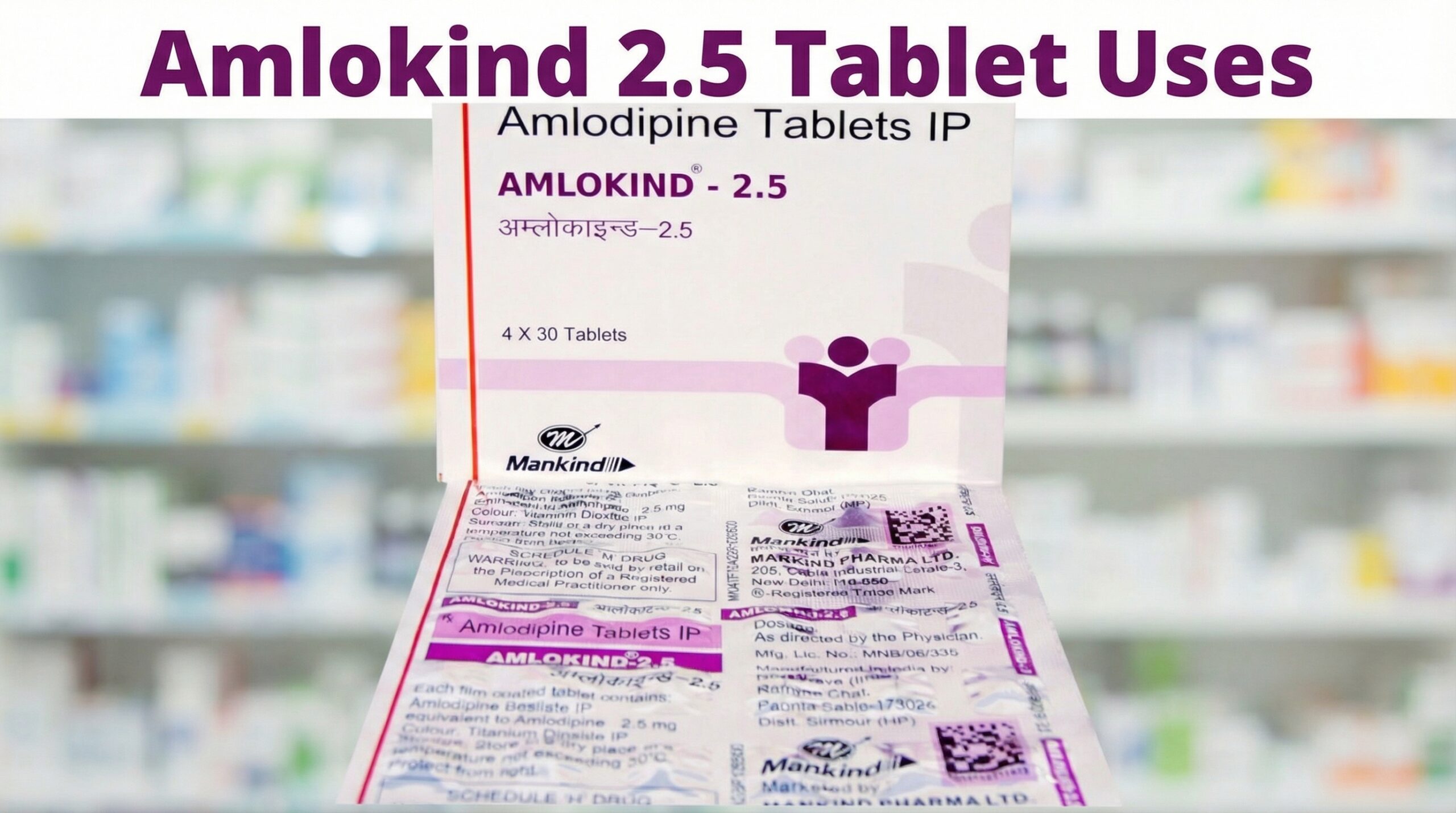 Amlokind 2.5 Tablet Uses