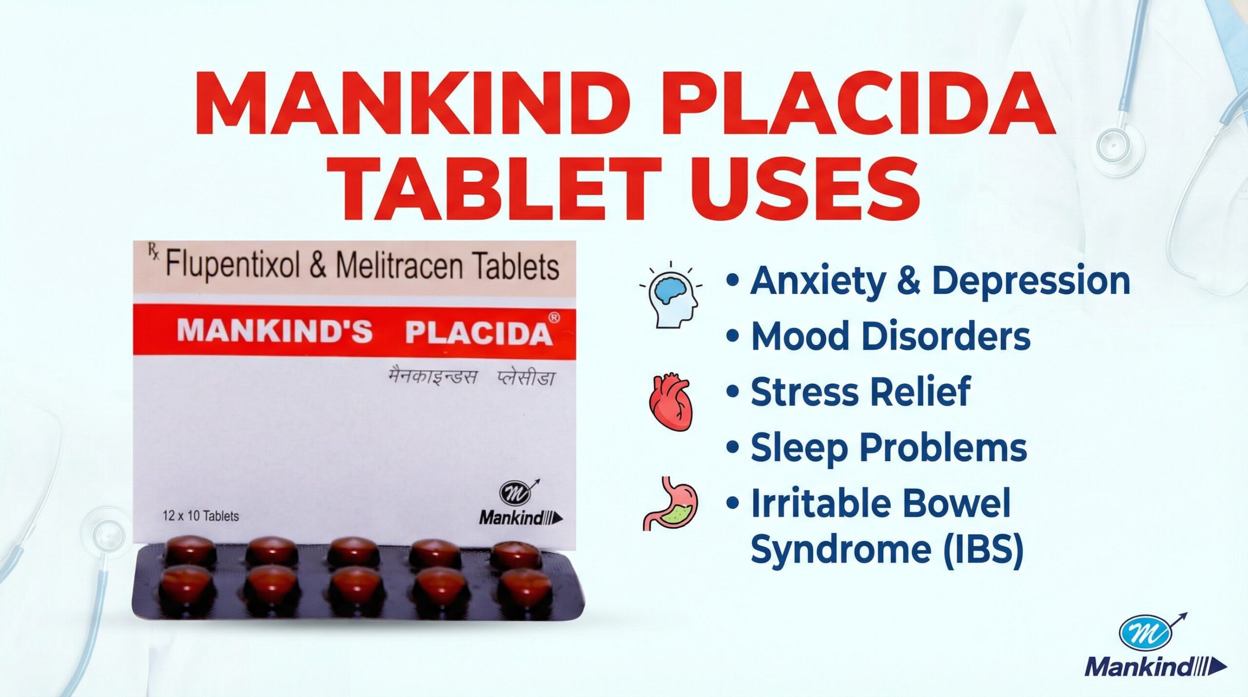 Mankind Placida Tablet Uses