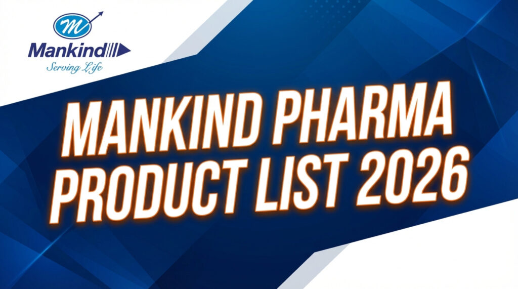 Mankind Pharma Products List 20206