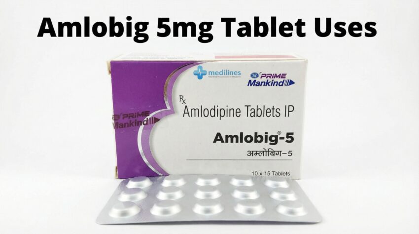 Amlobig 5mg Tablet Uses